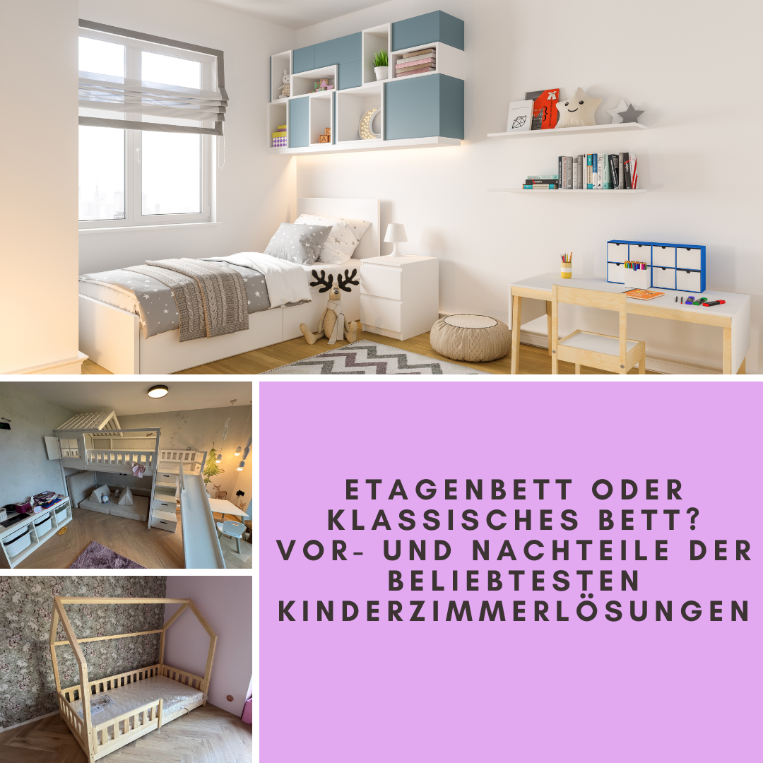 Etagenbett oder klassisches Bett? Vor- und Nachteile der beliebtesten Kinderzimmerlösungen